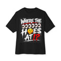 Where The Hoes At? Graphic Tee — Streetwear Emoji Eyes Design